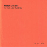 Motor Life Co. : My Mail Order Thai Bride (7", Single)
