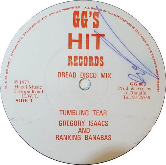 Gregory Isaacs & Ranking Banabas* : Tumbling Tears / How Can I Change My Mind (12