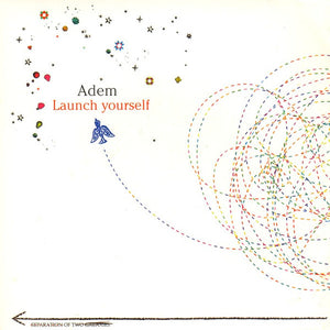 Adem (2) : Launch Yourself (7", Single)