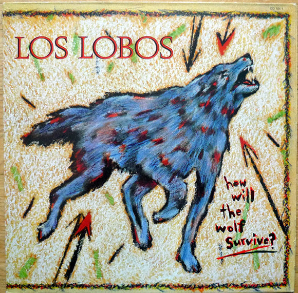 Los Lobos : How Will The Wolf Survive? (LP, Album)