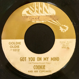 Cookie & His Cupcakes : Got You On My Mind / Belinda (7", Single)