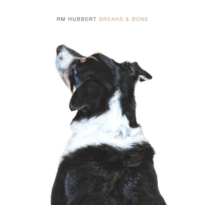 RM Hubbert ‎- Breaks & Bone CD