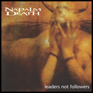Napalm Death - Leaders Not Followers EP