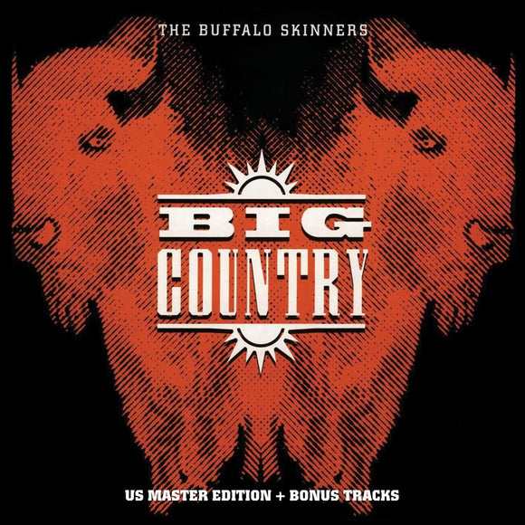 Big Country - Buffalo Skinners 2LP