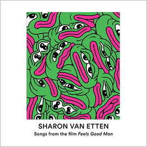 Sharon Van Etten - Songs From The Film Feels Good Man 7"