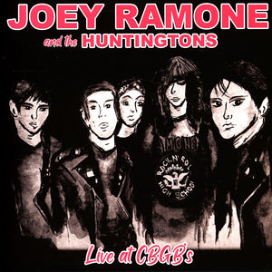 Joey Ramone And The Huntingtons - Live At CBGB's 7"