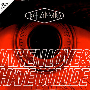 Def Leppard : When Love & Hate Collide (CD, Single, Car)