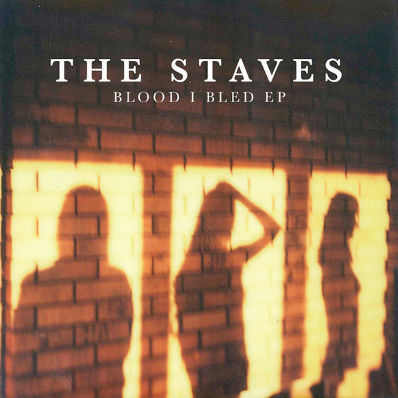 The Staves (2) : Blood I Bled EP (CD, EP)