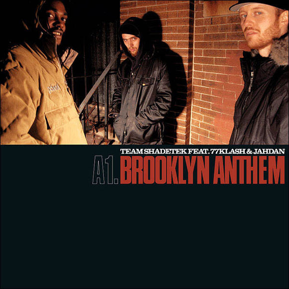 Team Shadetek : Brooklyn Anthem (12