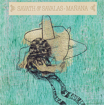 Savath & Savalas : Mañana (CD)