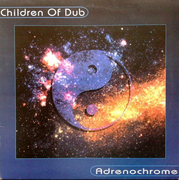 Children Of Dub : Adrenochrome (12