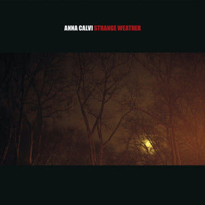 Anna Calvi ‎- Strange Weather EP