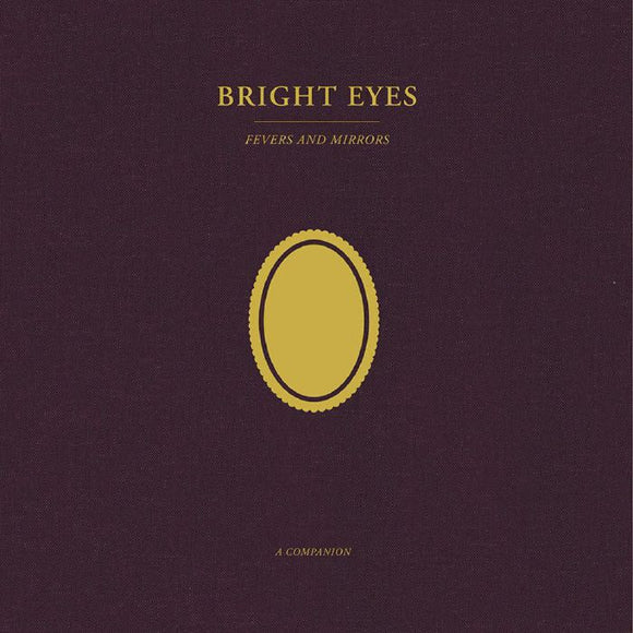 Bright Eyes - Fevers And Mirrors: A Companion LP
