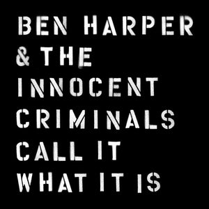 Ben Harper & The Innocent Criminals ‎- Call It What It Is CD