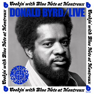 Donald Byrd - Live: Cookin' With Blue Note At Montreux LP