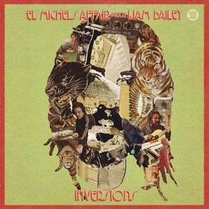 El Michels Affair Meets Liam Bailey - Ekundayo Inversions LP