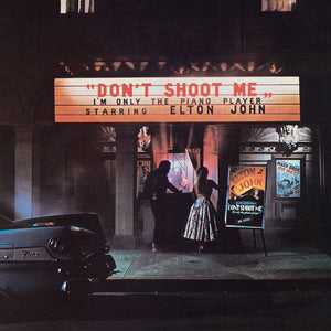 Elton John - Don't Shoot Me I'm Only The Piano Player 2LP we