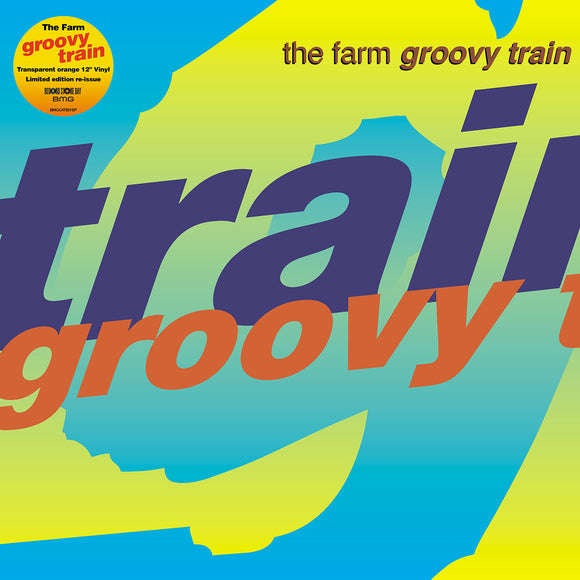 The Farm - Groovy Train 12