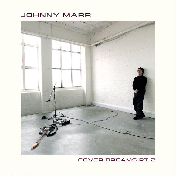 Johnny Marr - Fever Dreams Pt. 2 EP