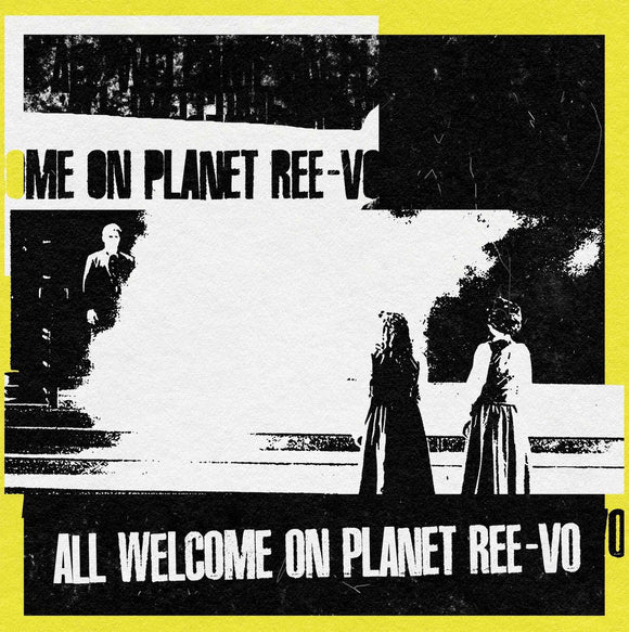Ree-Vo - All Welcome On Planet Ree-Vo LP+10