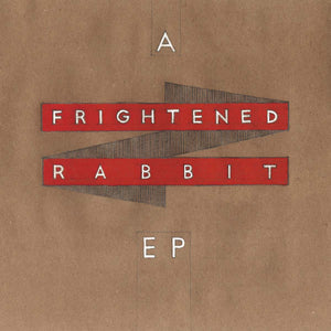 Frightened Rabbit - A Frightened Rabbit EP