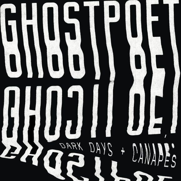 Ghostpoet - Dark Days + Canapes LP