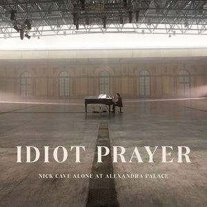 Nick Cave - Idiot Prayer (Live Alone At Alexandria Palace) 2CD/2LP