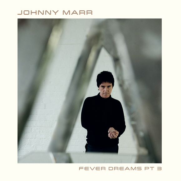 Johnny Marr - Fever Dreams Pt. 3 EP