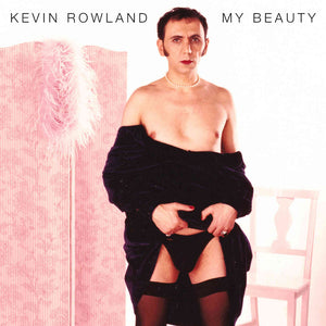 Kevin Rowland - My Beauty LP