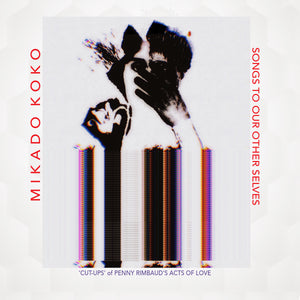 Mikado Koko - Songs To Our Other Selves CD