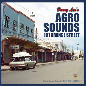 Various Artists - Bunny Lee's Agro Sounds 101 Orange Street LP