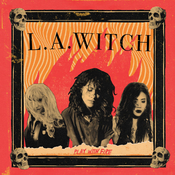 L.A. Witch - Play With Fire LP 