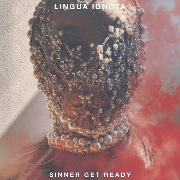 Lingua Ignota - Sinner Get Ready CD/2LP