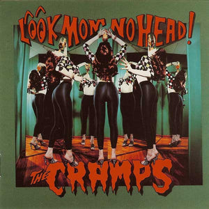 The Cramps – Look Mom No Head! CD