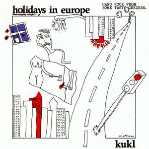 Kukl – Holidays In Europe (The Naughty Nought) CD