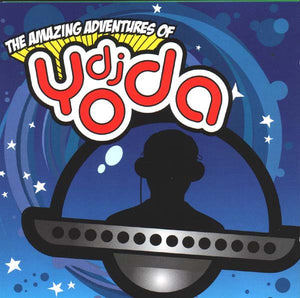 DJ Yoda – The Amazing Adventures Of DJ Yoda CD