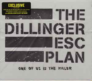 The Dillinger Escape Plan ‎– One Of Us Is The Killer CD