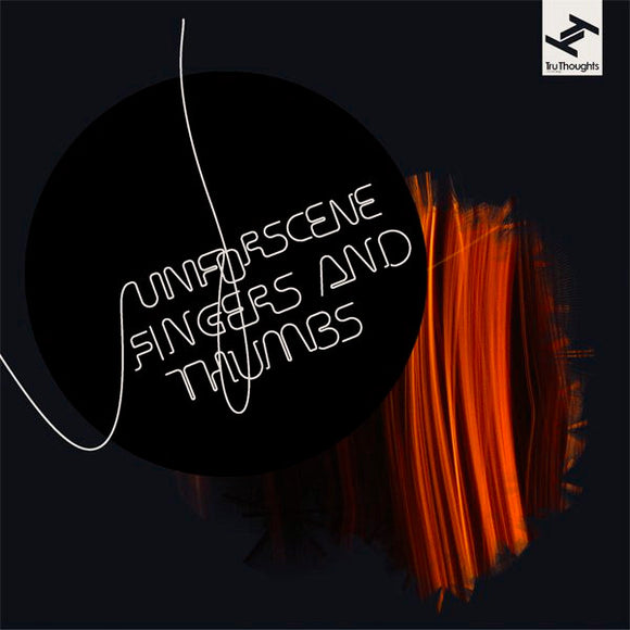 Unforscene – Fingers And Thumbs CD