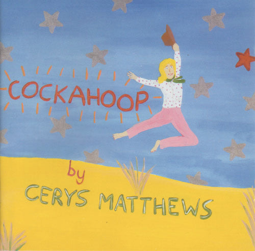 Cerys Matthews – Cockahoop CD