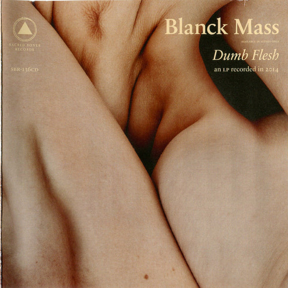 Blanck Mass – Dumb Flesh CD