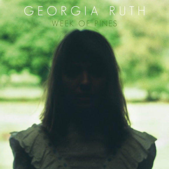 Georgia Ruth – Week Of Pines CD