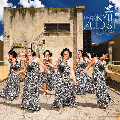 The Bamboos Present Kylie Auldist – Just Say CD