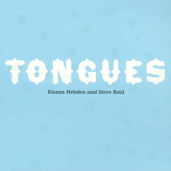 Kieran Hebden And Steve Reid ‎– Tongues CD