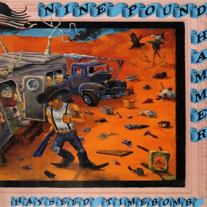 Nine Pound Hammer – Hayseed Timebomb CD