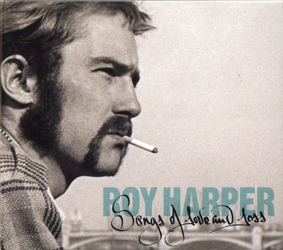 Roy Harper ‎– Songs Of Love And Loss CD