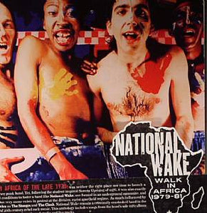 National Wake – Walk In Africa 1979-81 CD