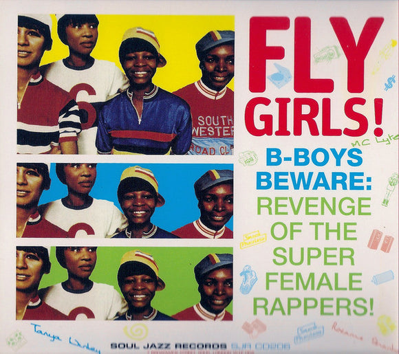 Various ‎– Fly Girls! (B-Boys Beware: Revenge Of The Super Female Rappers!) CD