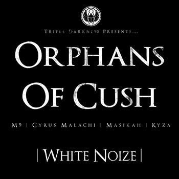 Orphans Of Cush – White Noize CD