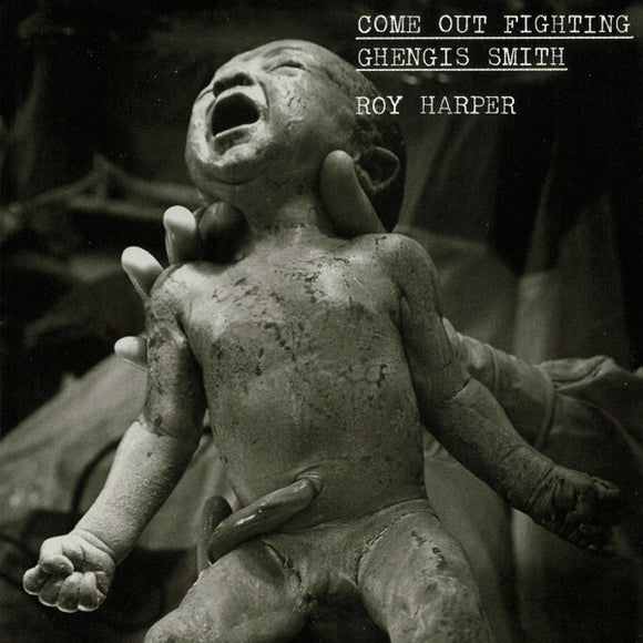 Roy Harper – Come Out Fighting Genghis Smith CD