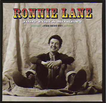 Ronnie Lane – Just For A Moment ( The Best Of ) CD